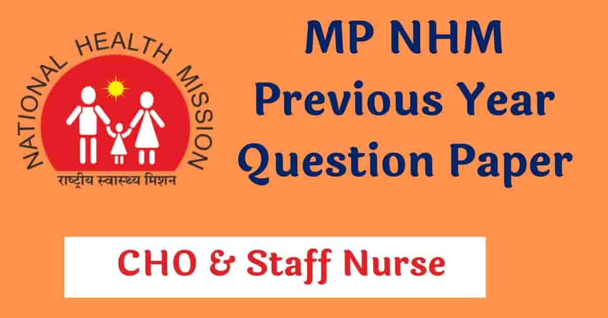 MP NHM CHO Previous Year Papers PDF Download